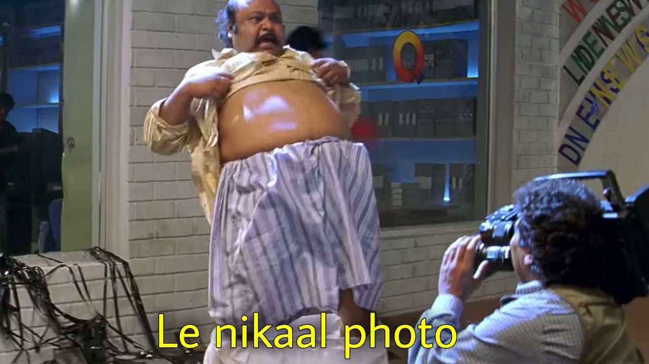 Le nikaal photo - Indian Meme Templates