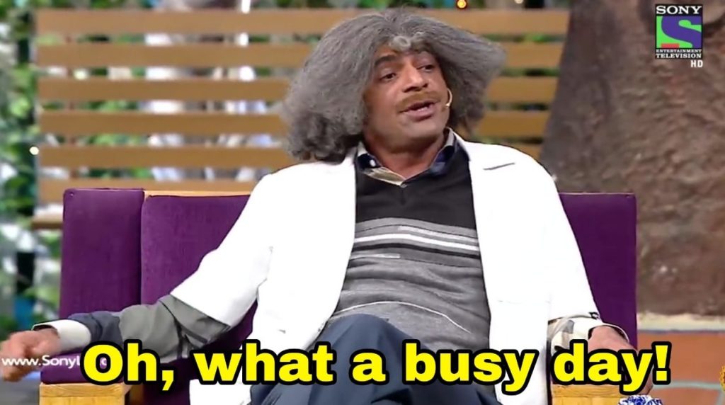 oh what a busy day Mashoor Gulati meme template